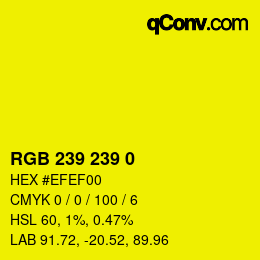 Color code: RGB 239 239 0 | qconv.com