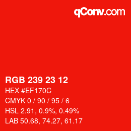 Color code: RGB 239 23 12 | qconv.com