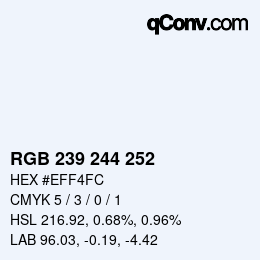 カラーコード: RGB 239 244 252 | qconv.com