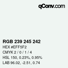 Código de color: RGB 239 245 242 | qconv.com