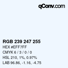 カラーコード: RGB 239 247 255 | qconv.com