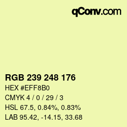 カラーコード: RGB 239 248 176 | qconv.com