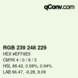 颜色代码: RGB 239 248 229 | qconv.com