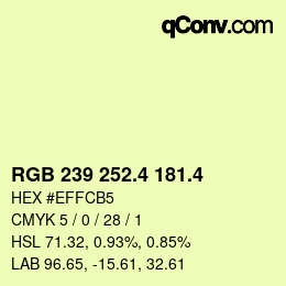 カラーコード: RGB 239 252.4 181.4 | qconv.com