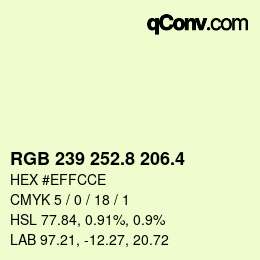 カラーコード: RGB 239 252.8 206.4 | qconv.com