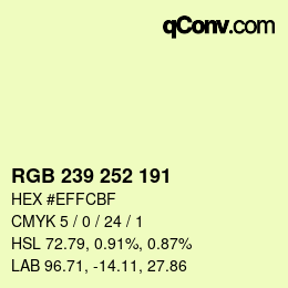 Color code: RGB 239 252 191 | qconv.com