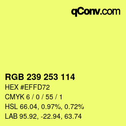 Color code: RGB 239 253 114 | qconv.com