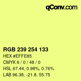 Color code: RGB 239 254 133 | qconv.com