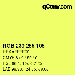 Color code: RGB 239 255 105 | qconv.com
