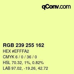 カラーコード: RGB 239 255 162 | qconv.com