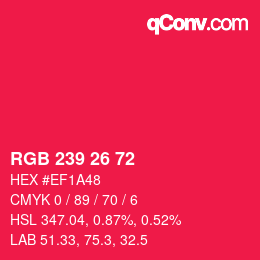 Color code: RGB 239 26 72 | qconv.com
