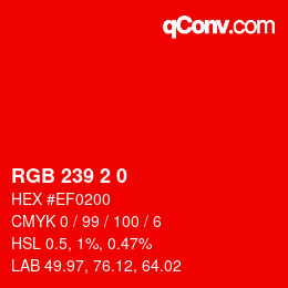 カラーコード: RGB 239 2 0 | qconv.com