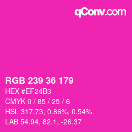 Farbcode: RGB 239 36 179 | qconv.com