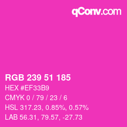 カラーコード: RGB 239 51 185 | qconv.com