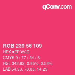 カラーコード: RGB 239 56 109 | qconv.com