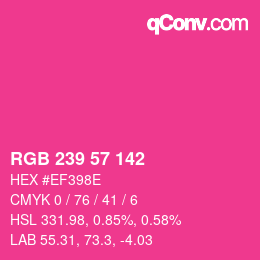颜色代码: RGB 239 57 142 | qconv.com