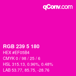 颜色代码: RGB 239 5 180 | qconv.com