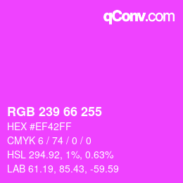 Color code: RGB 239 66 255 | qconv.com