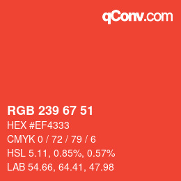 颜色代码: RGB 239 67 51 | qconv.com