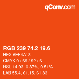 カラーコード: RGB 239 74.2 19.6 | qconv.com