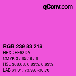 Color code: RGB 239 83 218 | qconv.com