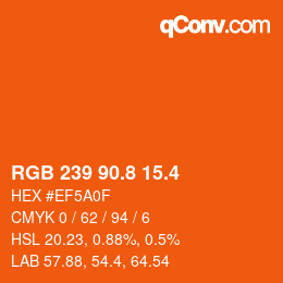 カラーコード: RGB 239 90.8 15.4 | qconv.com