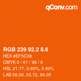 カラーコード: RGB 239 92.2 8.6 | qconv.com