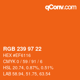 Color code: RGB 239 97 22 | qconv.com