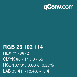 Color code: RGB 23 102 114 | qconv.com