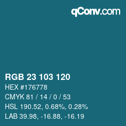 カラーコード: RGB 23 103 120 | qconv.com