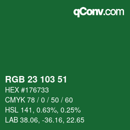 カラーコード: RGB 23 103 51 | qconv.com