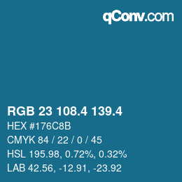 カラーコード: RGB 23 108.4 139.4 | qconv.com
