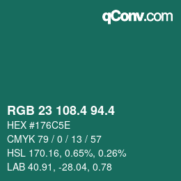 カラーコード: RGB 23 108.4 94.4 | qconv.com