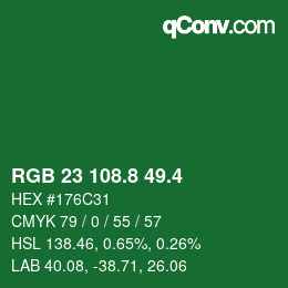 カラーコード: RGB 23 108.8 49.4 | qconv.com