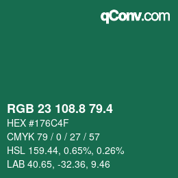 カラーコード: RGB 23 108.8 79.4 | qconv.com