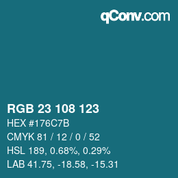 カラーコード: RGB 23 108 123 | qconv.com