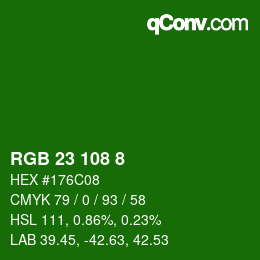 カラーコード: RGB 23 108 8 | qconv.com