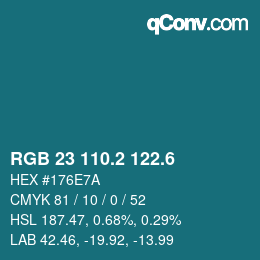 カラーコード: RGB 23 110.2 122.6 | qconv.com