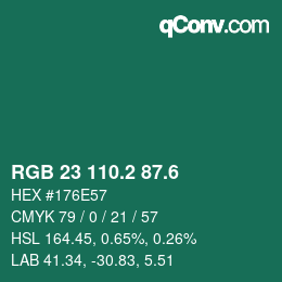 カラーコード: RGB 23 110.2 87.6 | qconv.com