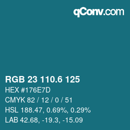 カラーコード: RGB 23 110.6 125 | qconv.com