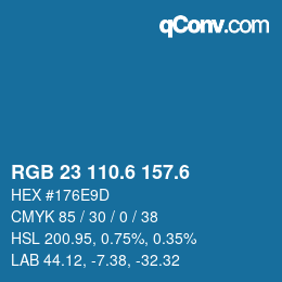 カラーコード: RGB 23 110.6 157.6 | qconv.com