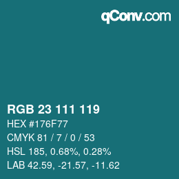 カラーコード: RGB 23 111 119 | qconv.com