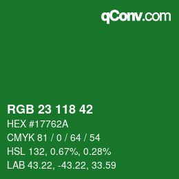 カラーコード: RGB 23 118 42 | qconv.com