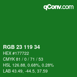 カラーコード: RGB 23 119 34 | qconv.com