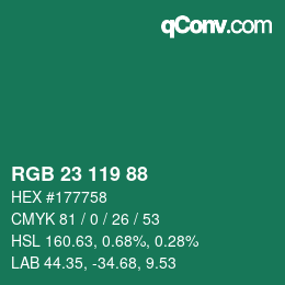 Color code: RGB 23 119 88 | qconv.com