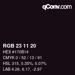 Color code: RGB 23 11 20 | qconv.com