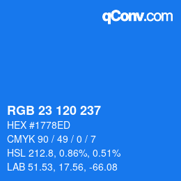 Color code: RGB 23 120 237 | qconv.com