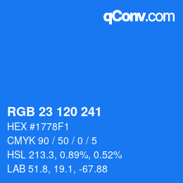 カラーコード: RGB 23 120 241 | qconv.com