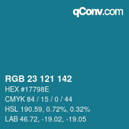 Color code: RGB 23 121 142 | qconv.com