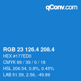 カラーコード: RGB 23 126.4 208.4 | qconv.com